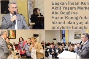 Başkan İhsan Kurnaz: ‘Her Biri Değerli ve Kıymetli’